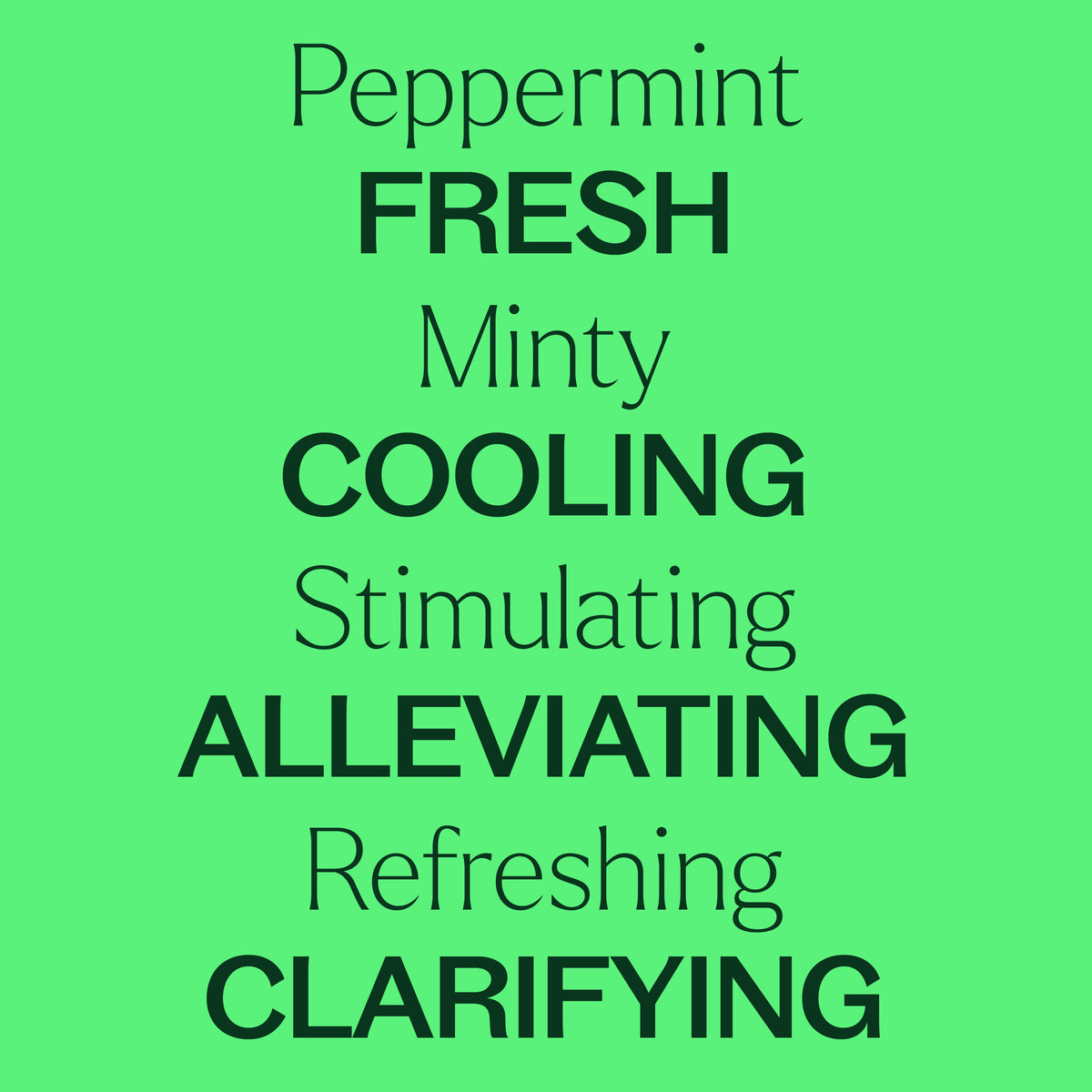 Typographic graphic listing fresh, cooling, and stimulating scent attributes on green background
