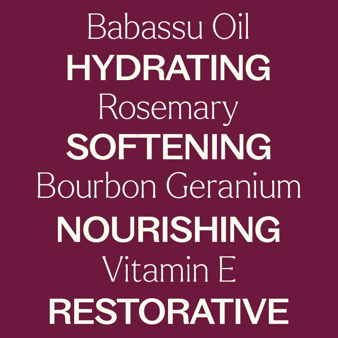 Maroon graphic listing Babassu Oil, Rosemary, Geranium, and Vitamin E benefits in white text