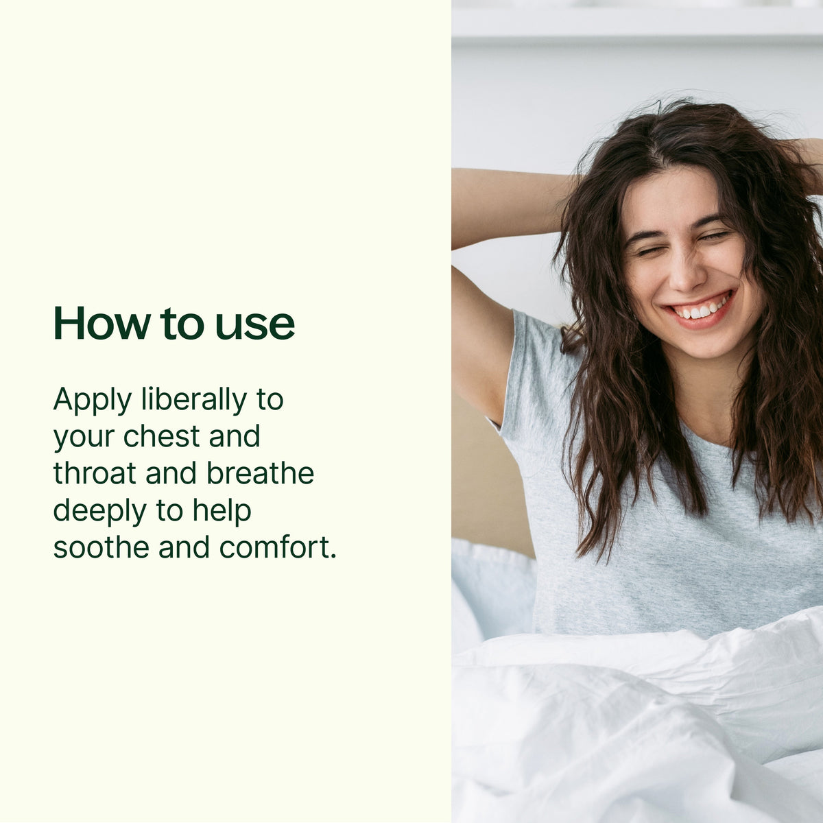 Woman stretching in bed next to text instructions for applying chest rub to throat