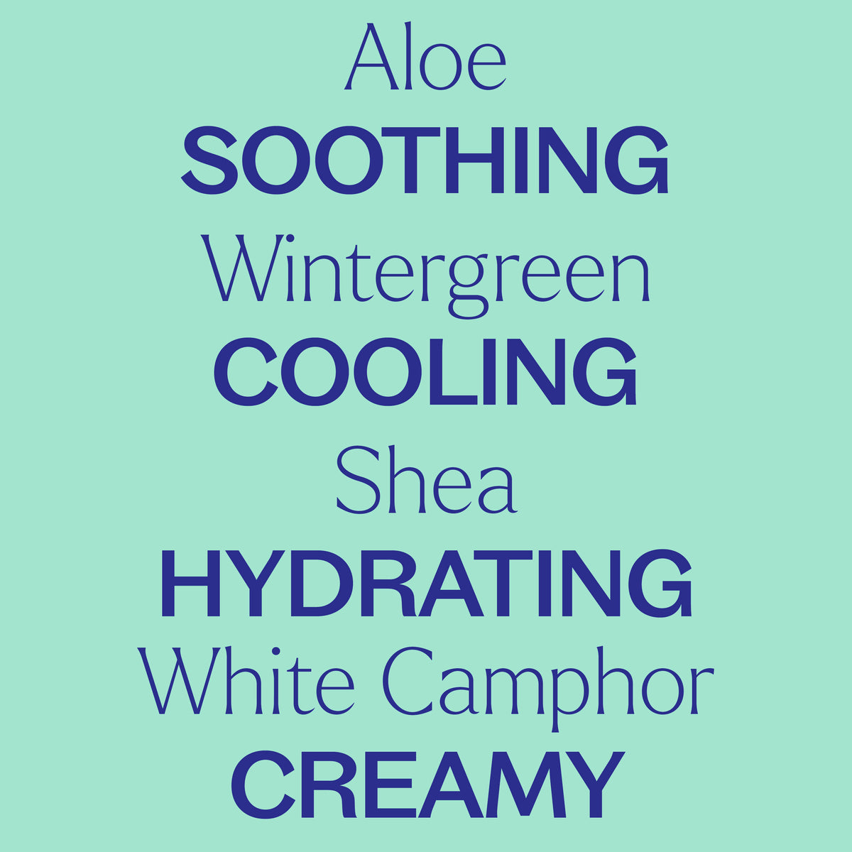 Mint green chart pairing Aloe, Wintergreen, Shea, and Camphor with benefit words