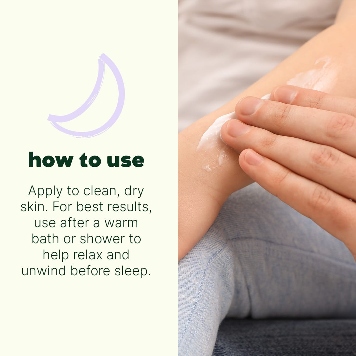 Hands applying white lotion to child's forearm next to moon icon and instructions